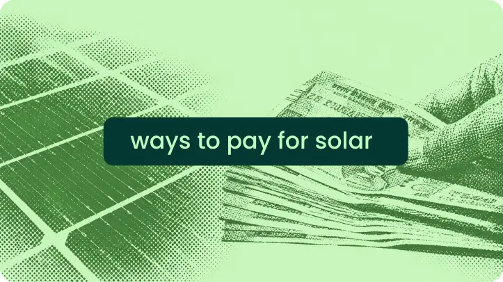Solar panel installation cost | Ways to pay for solar