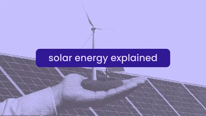 What is solar energy, how solar panels work | Solar energy explained.