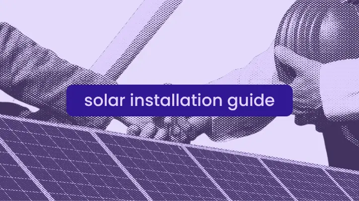 Solar panel installation process | Solar installation guide.